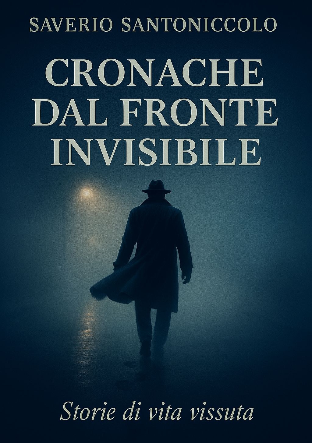 Cronache dal fronte invisibile